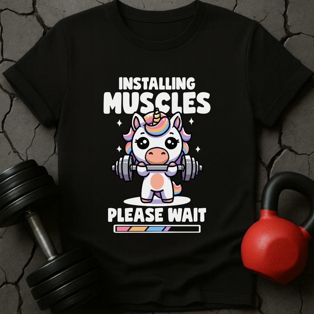 Installing Muscles Unicorn T-Shirt