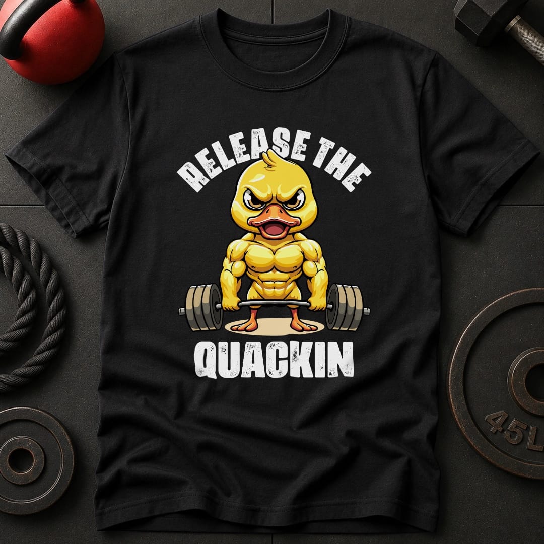 Release The Quackin Duck T-Shirt