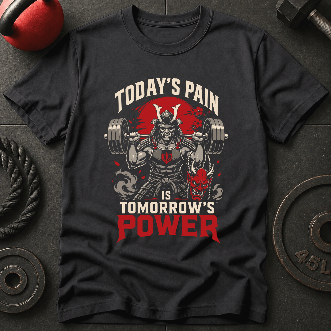 Today's Pain Is T-shirt
