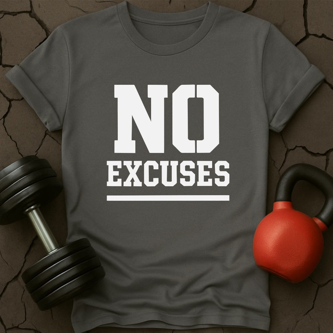 No Excuses Gym T-Shirt