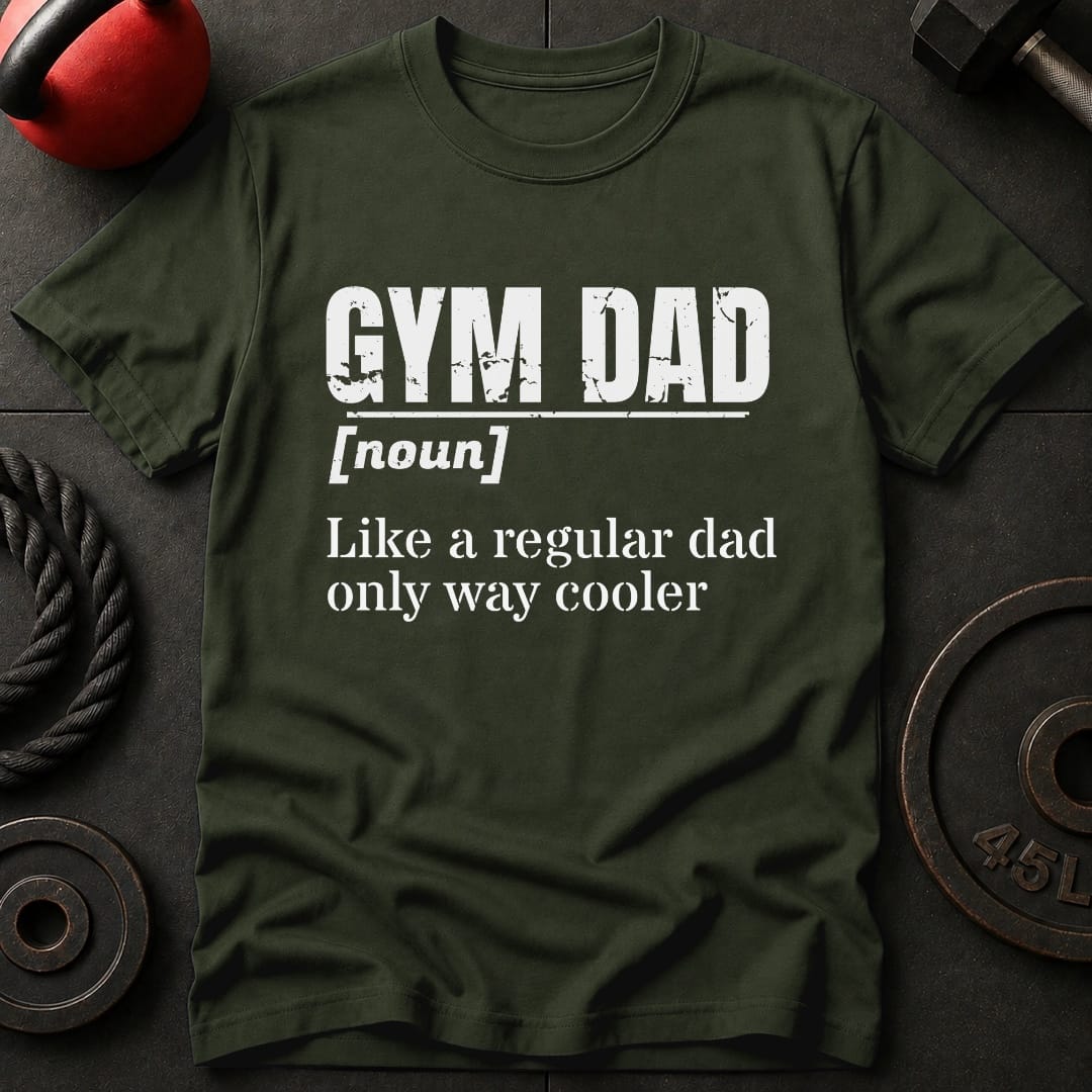 Gym Dad T-shirt