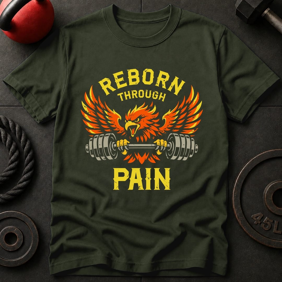 Reborn Through Pain T-shirt