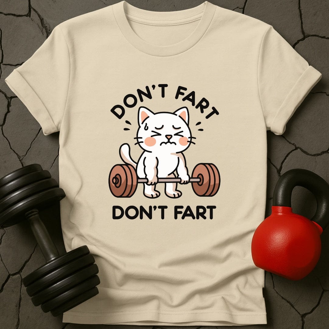 Don't Fart White Cat T-Shirt