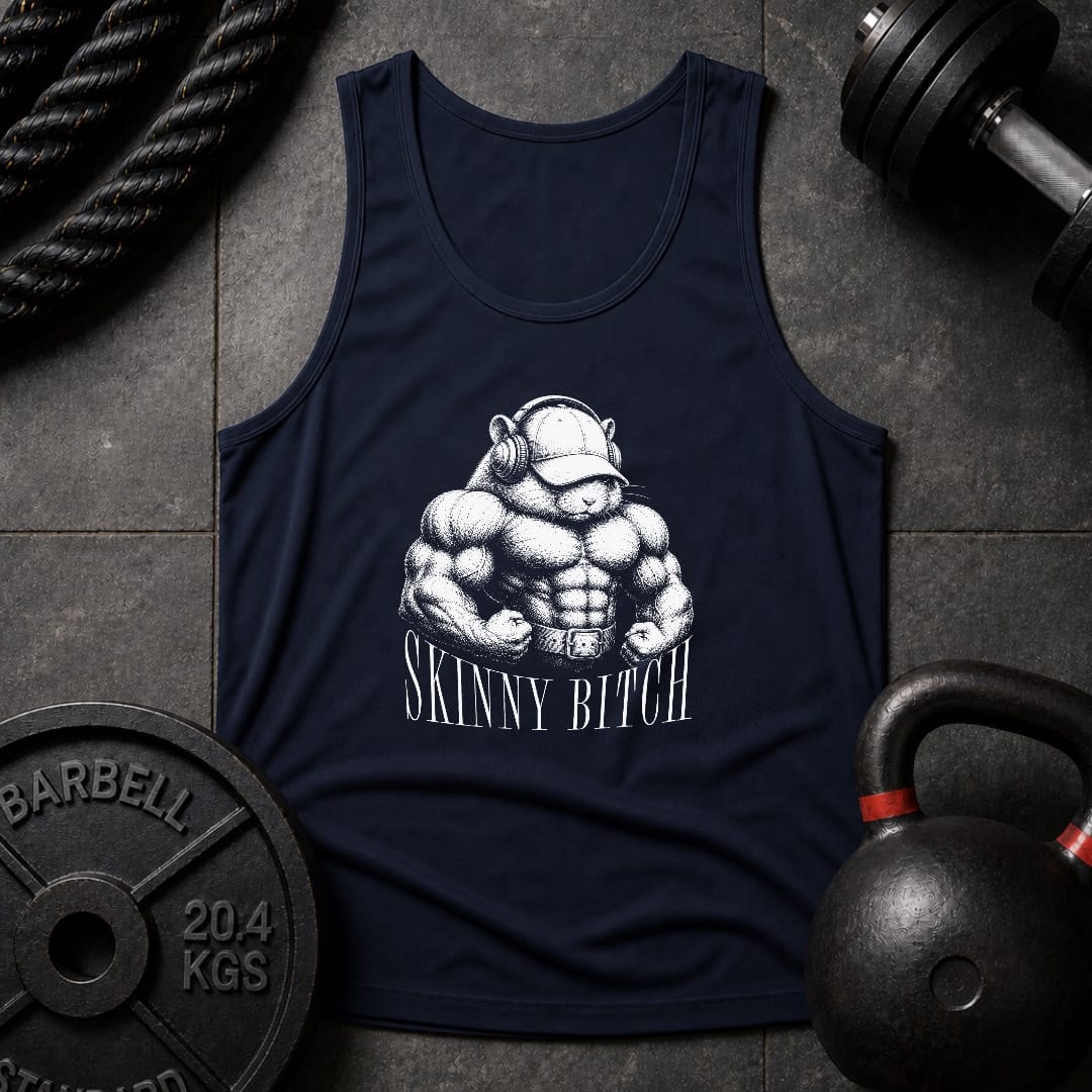 Skinny Bitch Hamster Unisex Tank