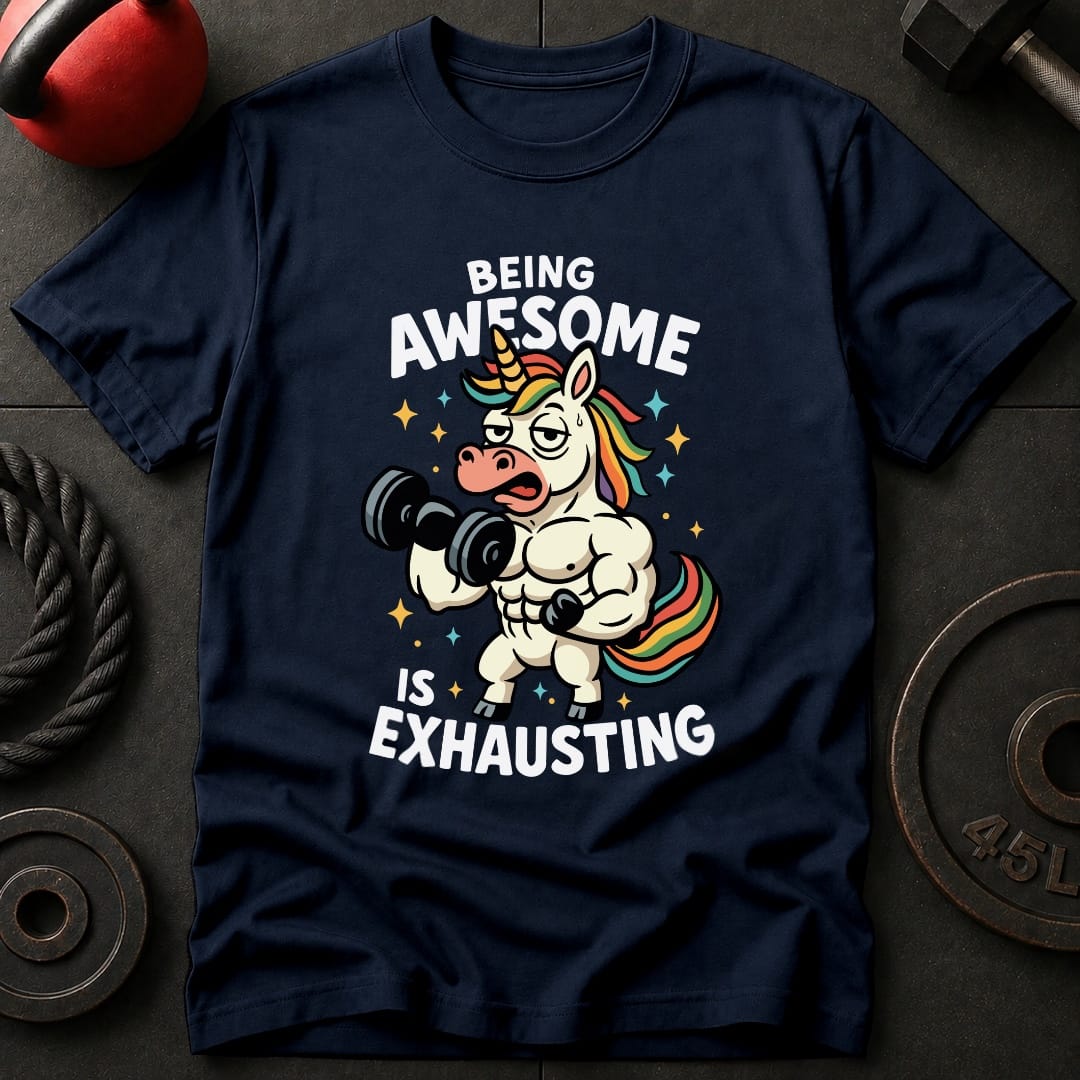 Being Awesome Unicorn T-Shirt