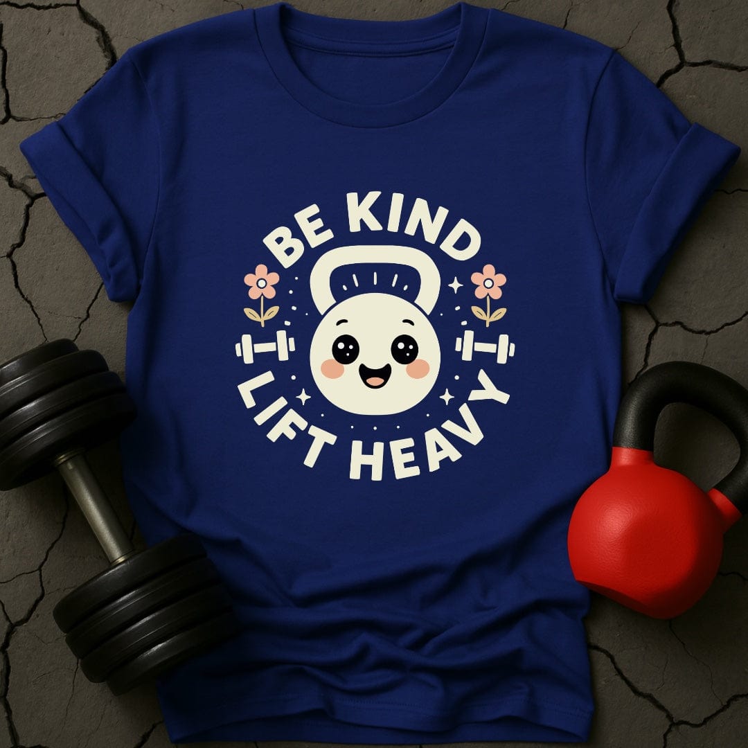 Be Kind Lift Heavy T-Shirt
