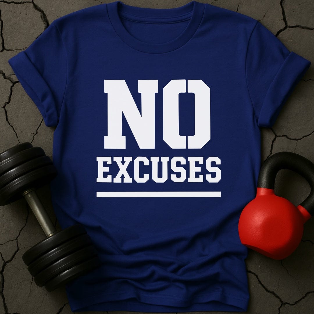 No Excuses Gym T-Shirt