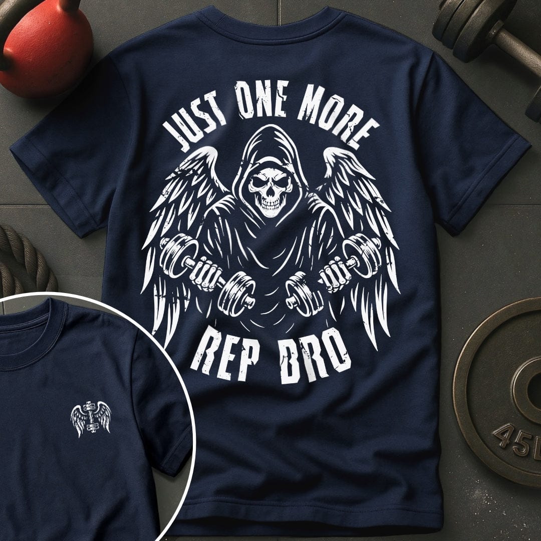 Just One More Rep Bro T-Shirt