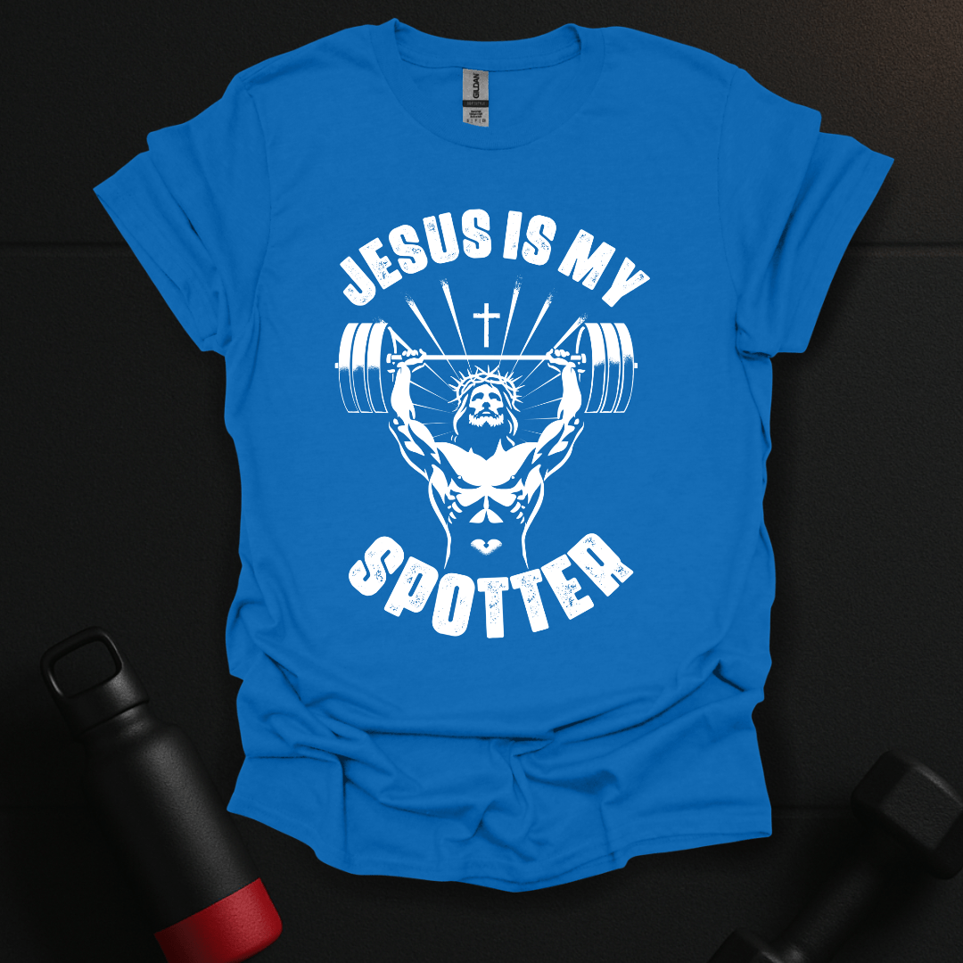 Jesus Is My Spotter T-Shirt