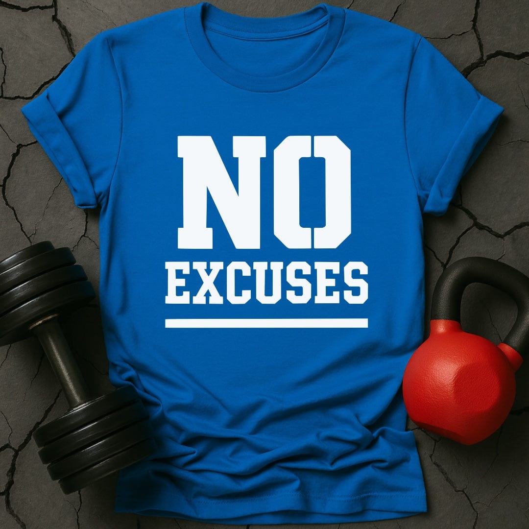No Excuses Gym T-Shirt
