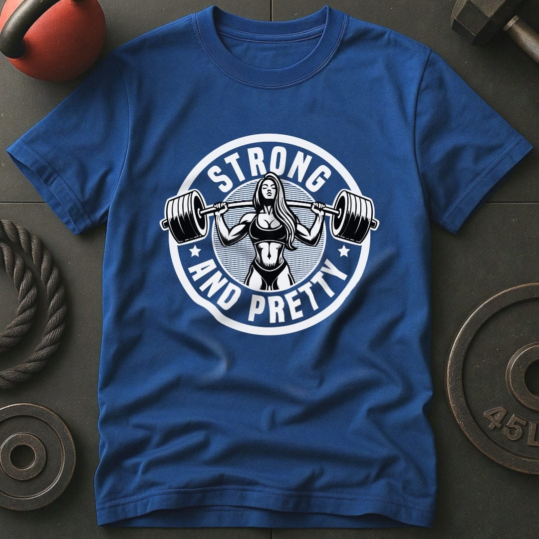 Strong And Pretty Gym T-Shirt