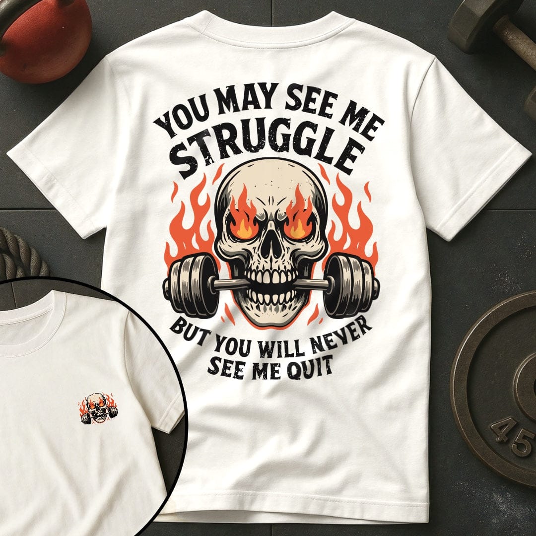 You May See Me Strug.. T-Shirt