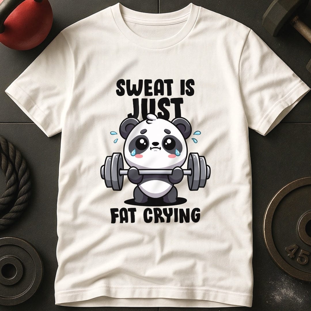 Sweat Is Just Fat Crying T-Shirt