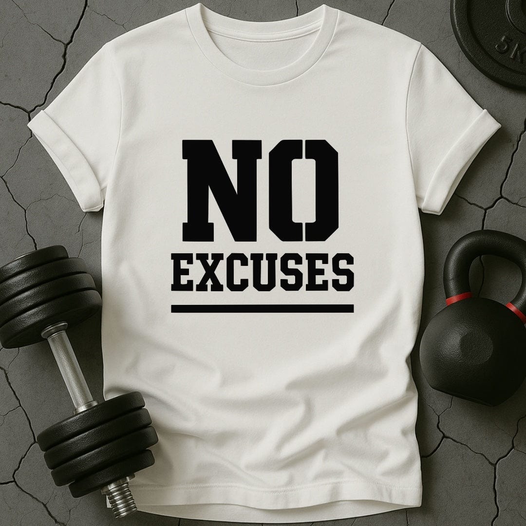 No Excuses Gym T-Shirt