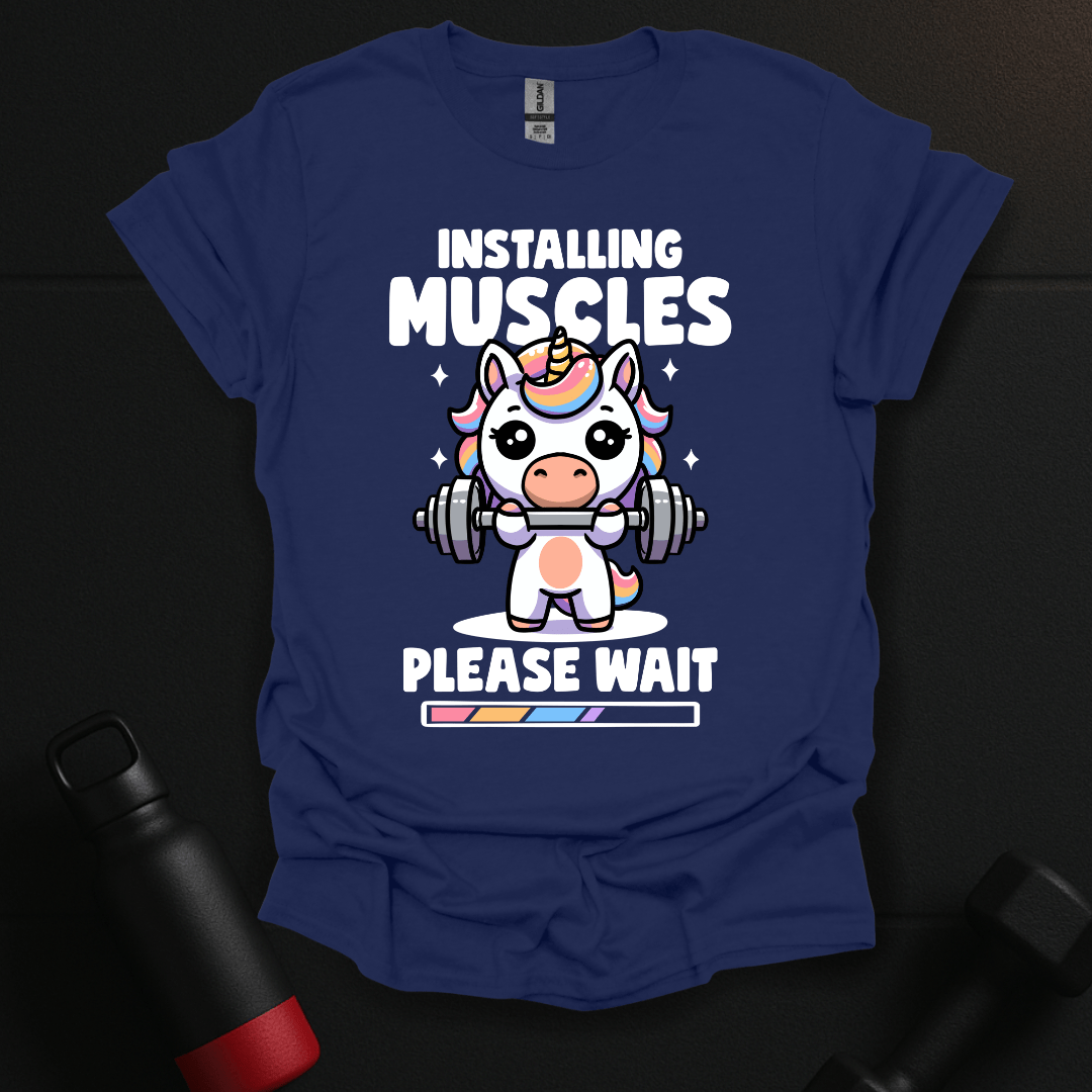 Installing Muscles Unicorn T-Shirt