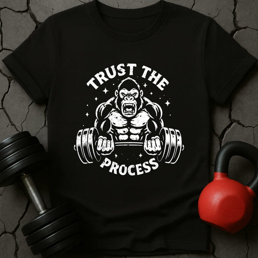 Trust The Process Gorilla T-Shirt