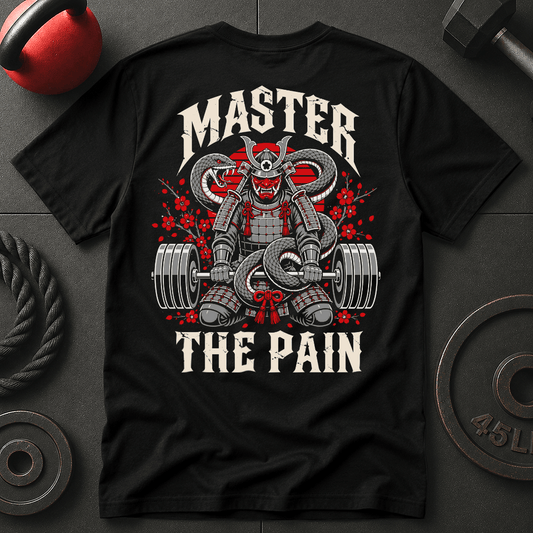 Master The Pain T-shirt