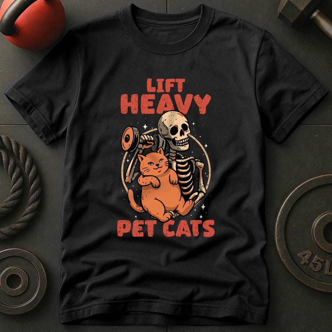 Lift Heavy Pet Cats T-Shirt