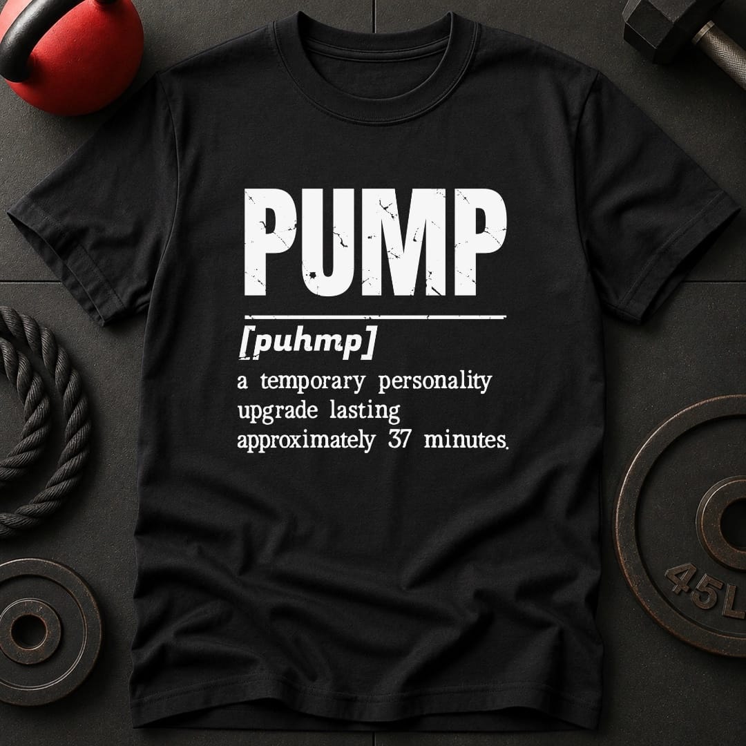 Pump Vocabulary T-shirt