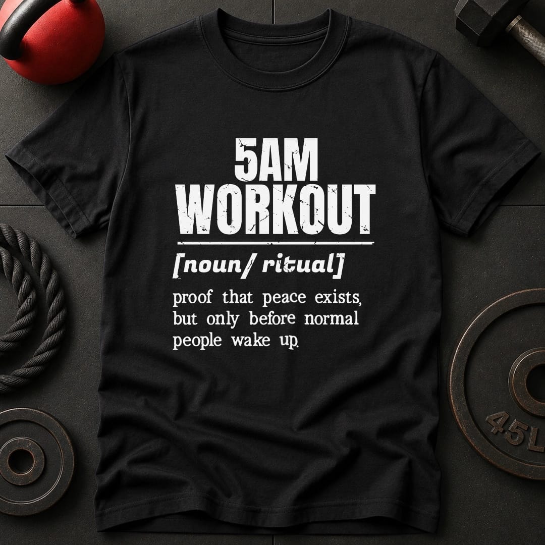 5AM Workout Vocabulary T-shirt