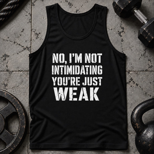 I'm Not Intimidating Unisex Tank