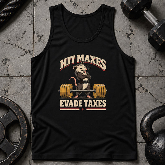 Hit Maxes Evade Taxes Unisex Tank