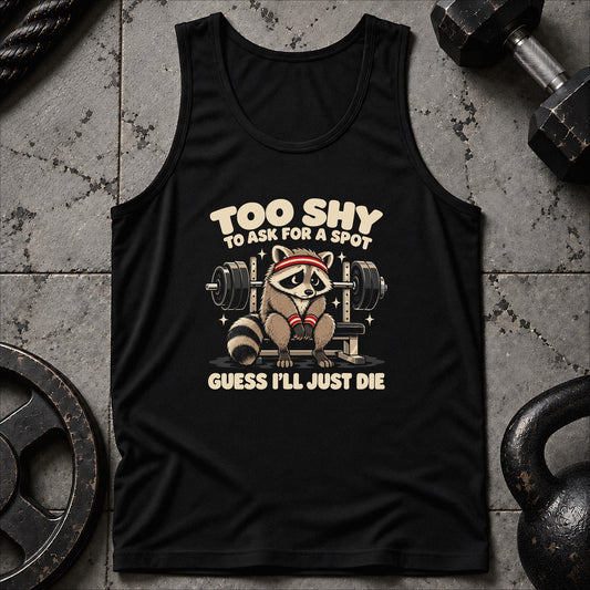 Guess I’ll Die Unisex Tank