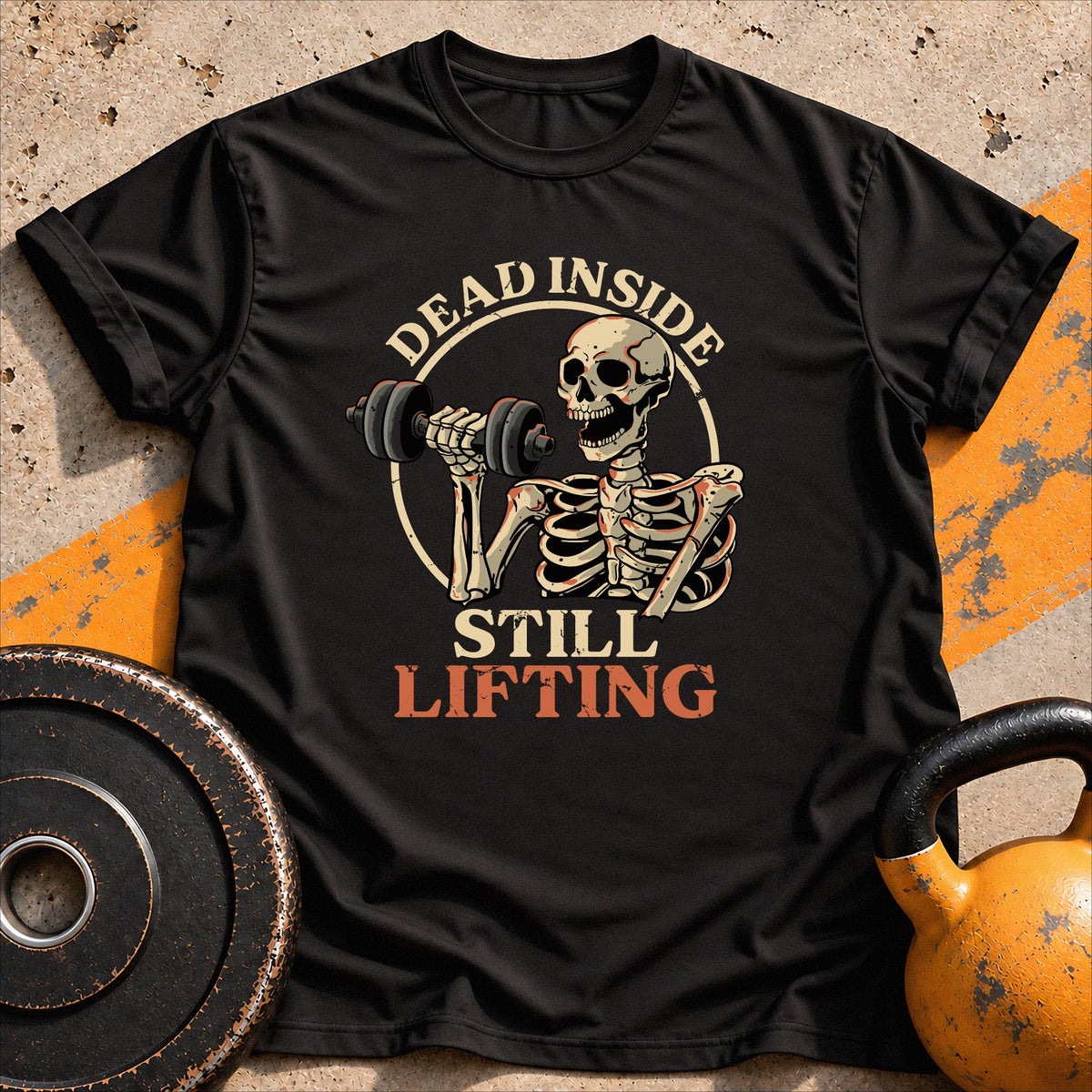 Dead Inside Still Lifting T-shirt