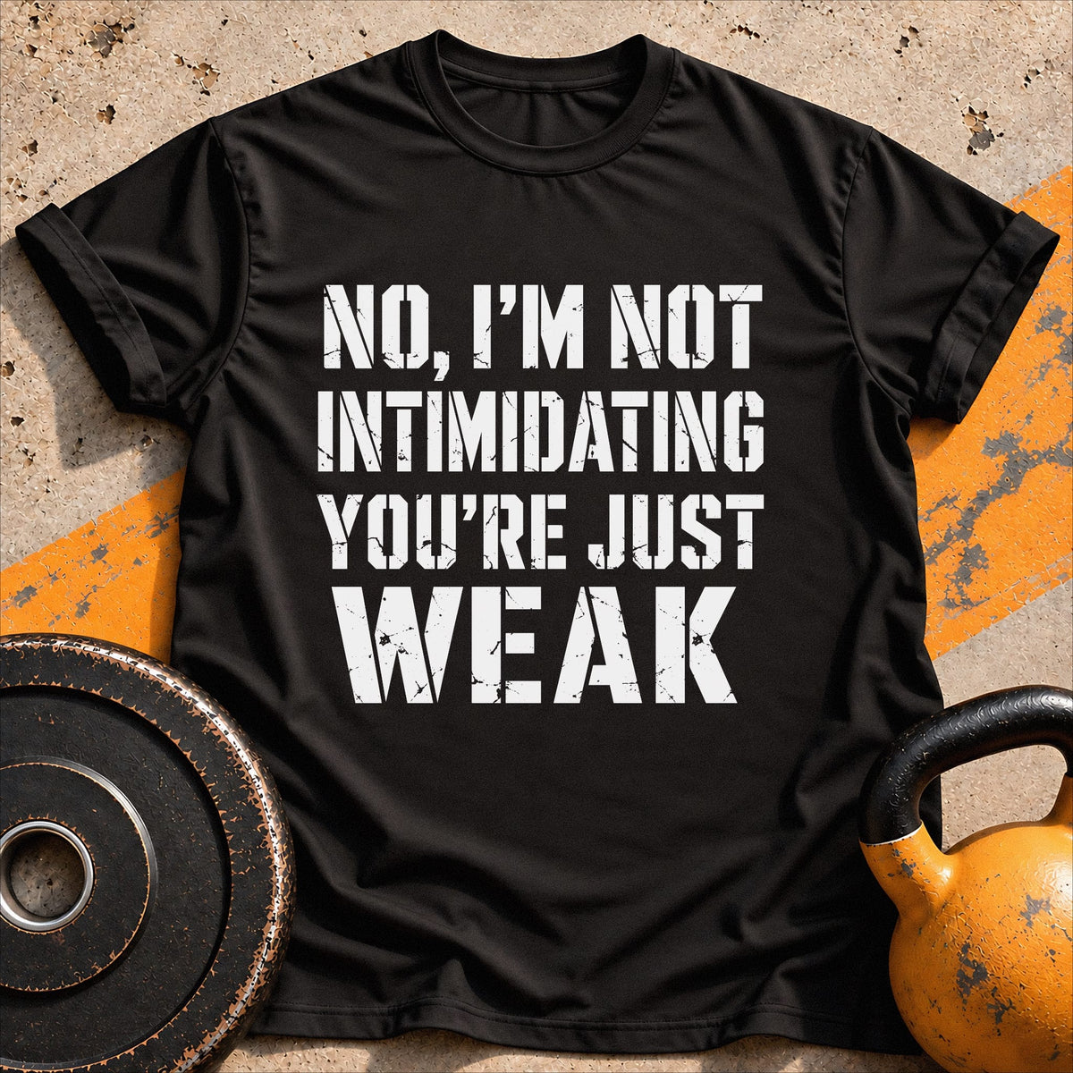 I'm Not Intimidating T-shirt