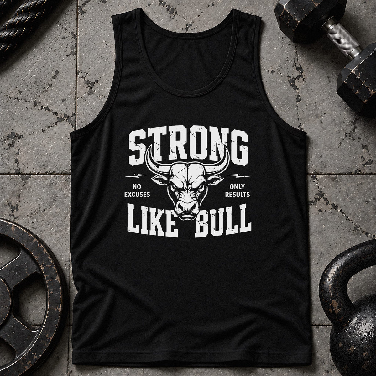 Strong Like Bull Unisex Tank
