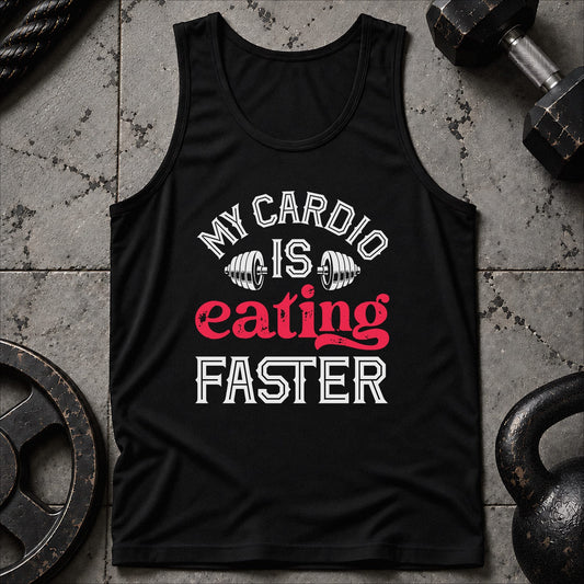 My Cardio Is Eating Faster Unisex Tank