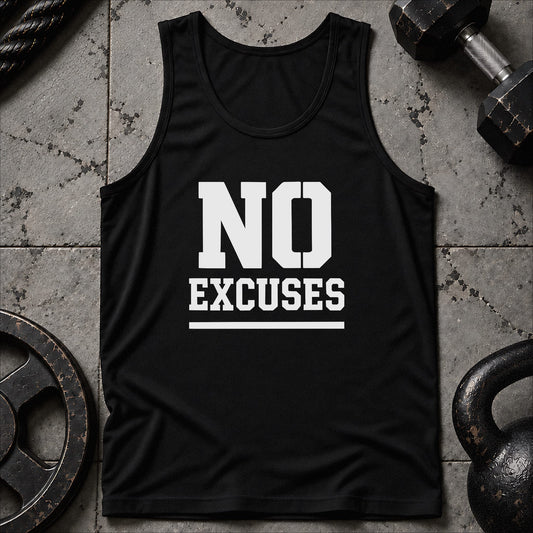 No Excuses Unisex Tank