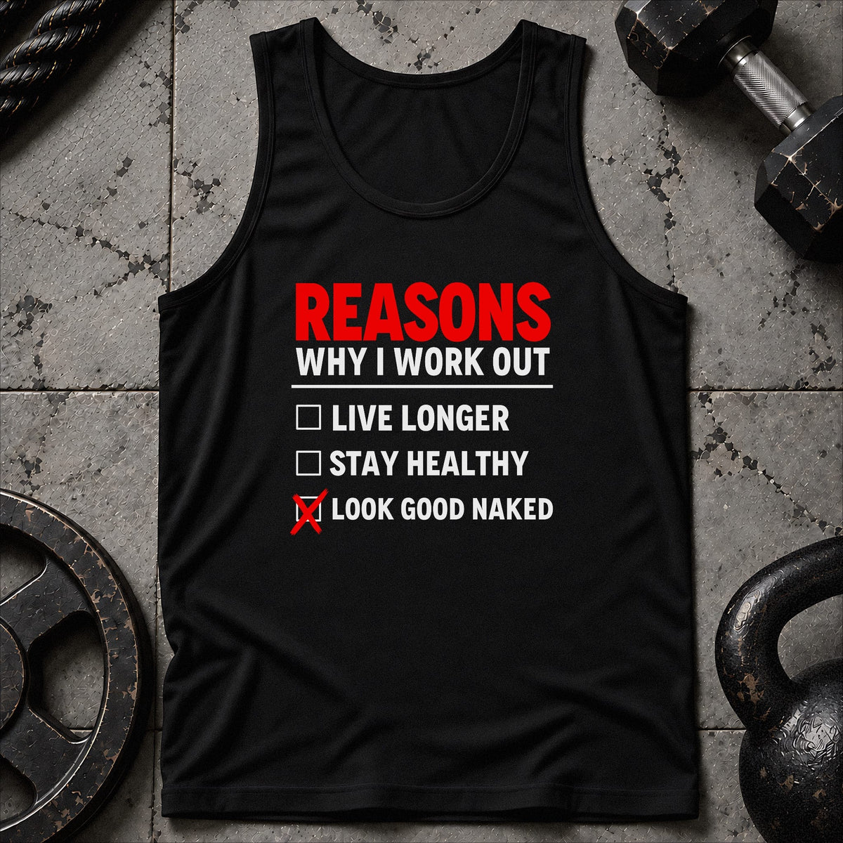 Reasons Why I Work Out Unisex Tank