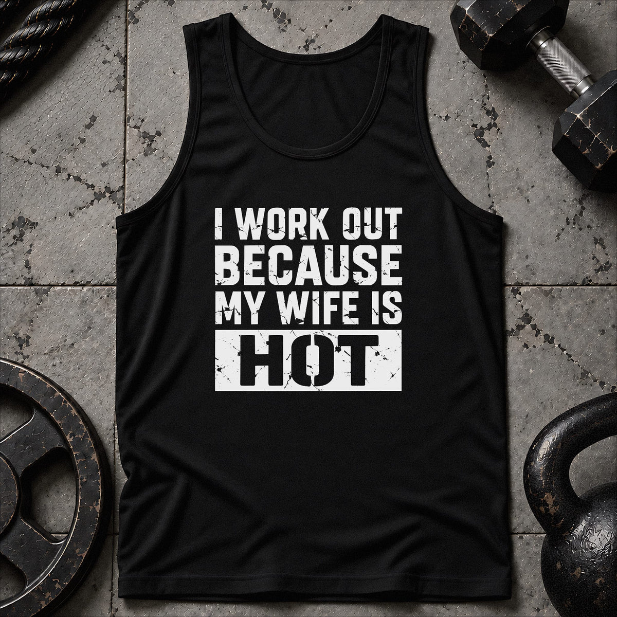 I Work Out Because My Wife Unisex Tank