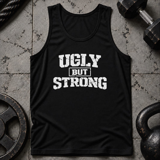 Ugly But Strong Unisex Tank