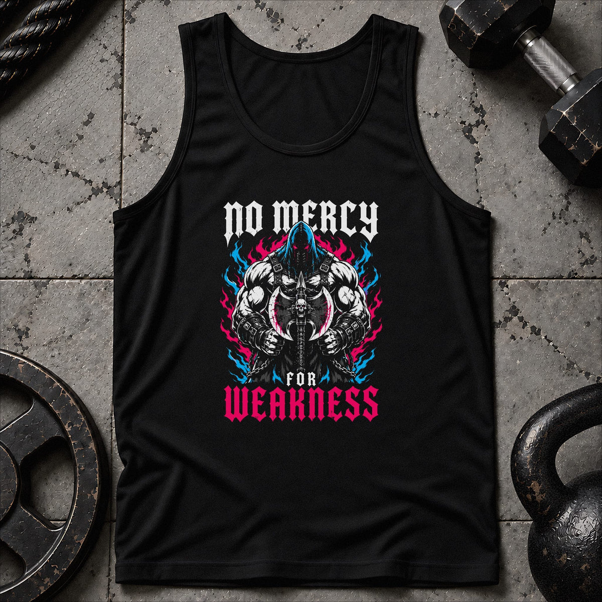 No Mercy For Weakness Unisex Tank