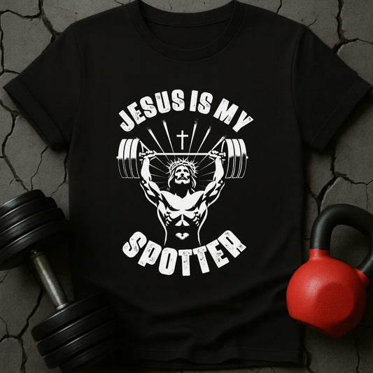 Jesus Is My Spotter T-Shirt