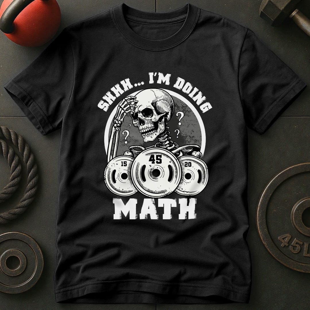 Shh I'm Doing Math T-Shirt