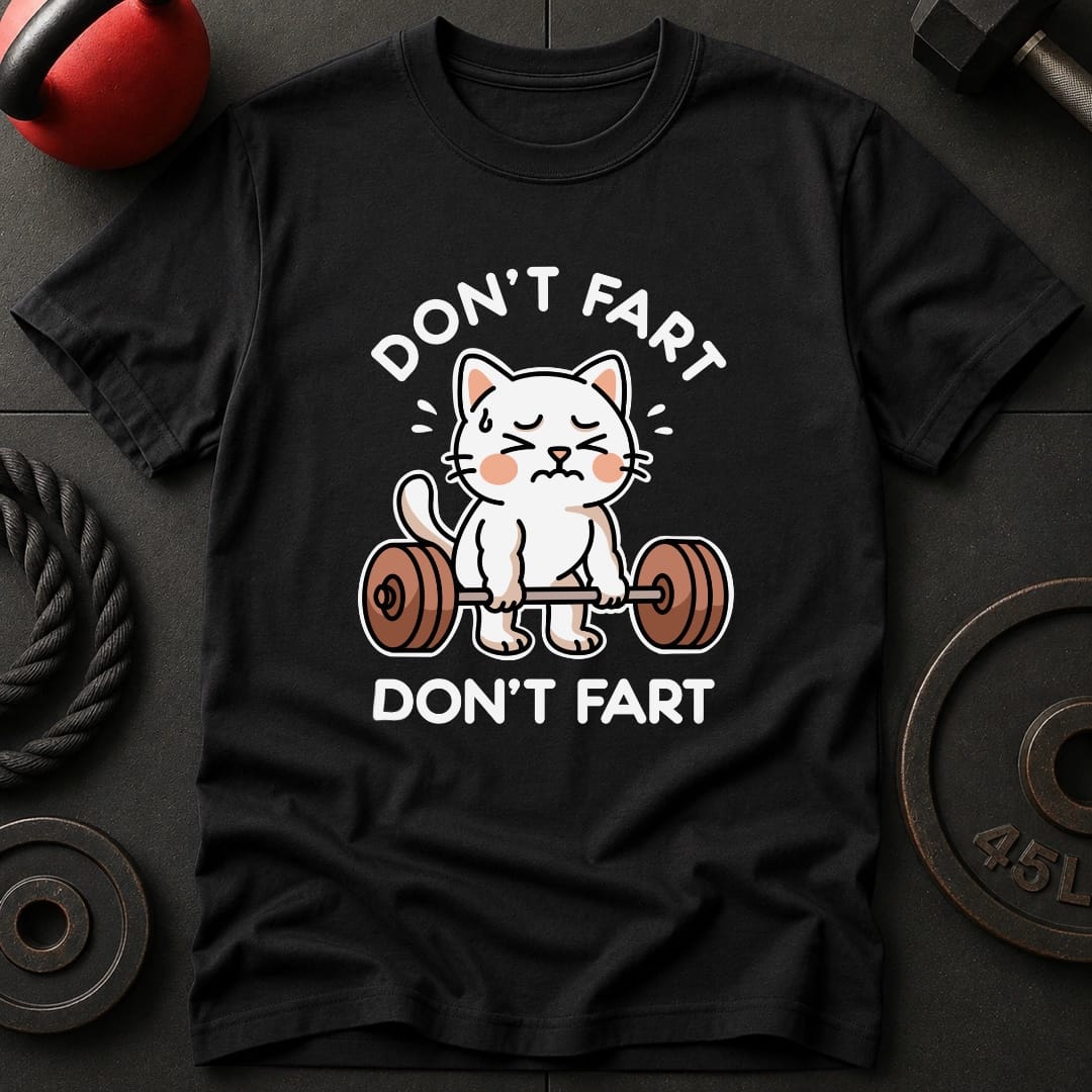 Don't Fart Cat T-Shirt