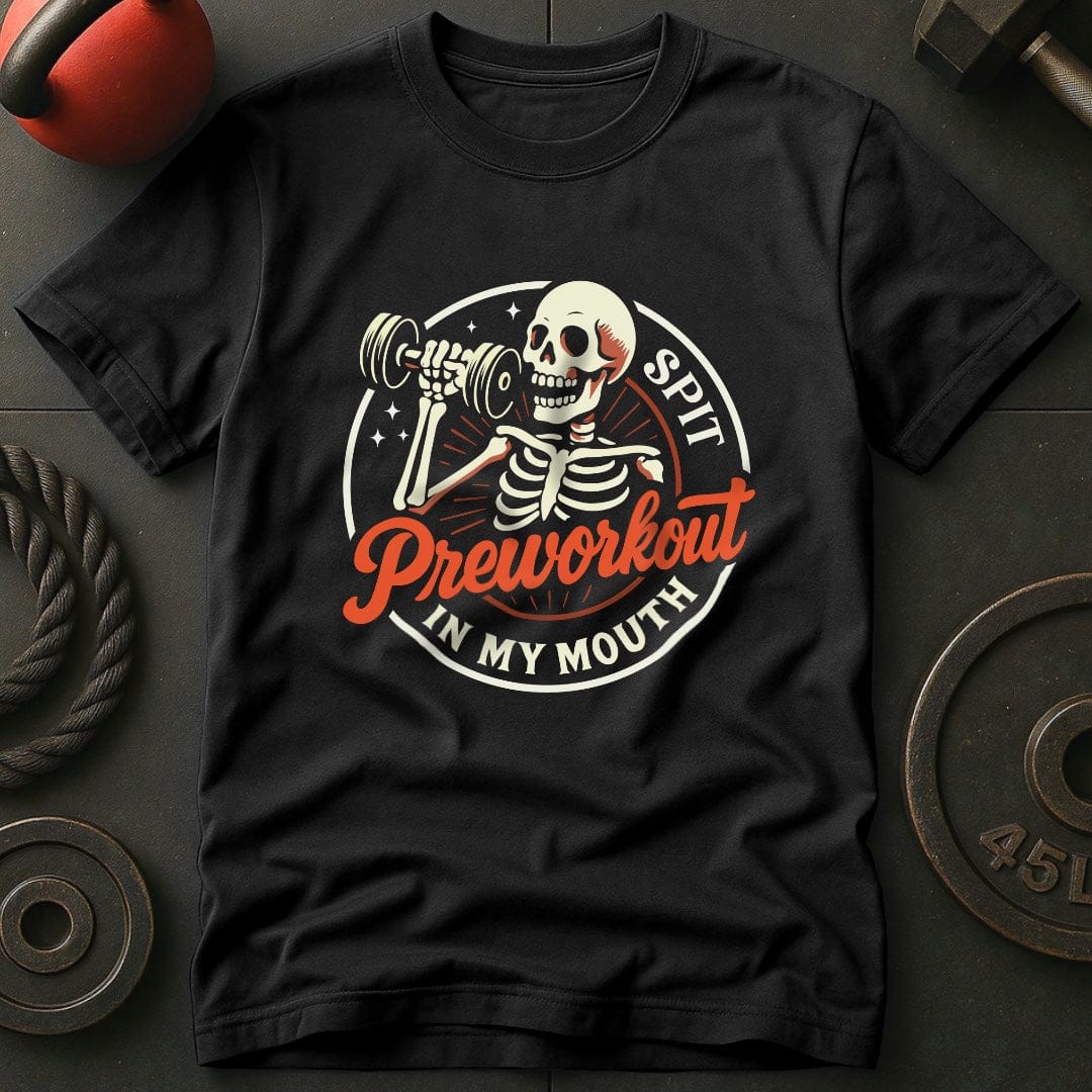 Spit Preworkout  T-Shirt