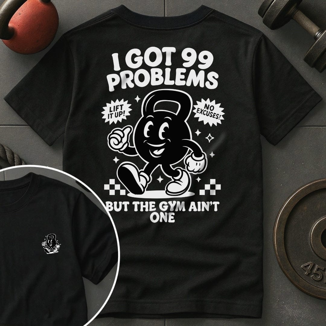I Got 99 Problems But The Gym Ain't One Retro Gym T-Shirt