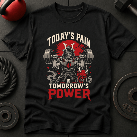 Today's Pain Is T-shirt