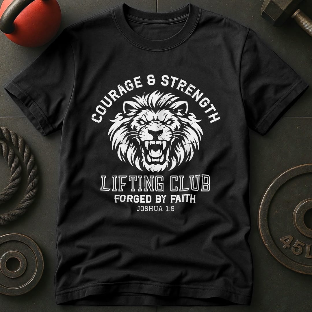 Courage & Strength T-shirt