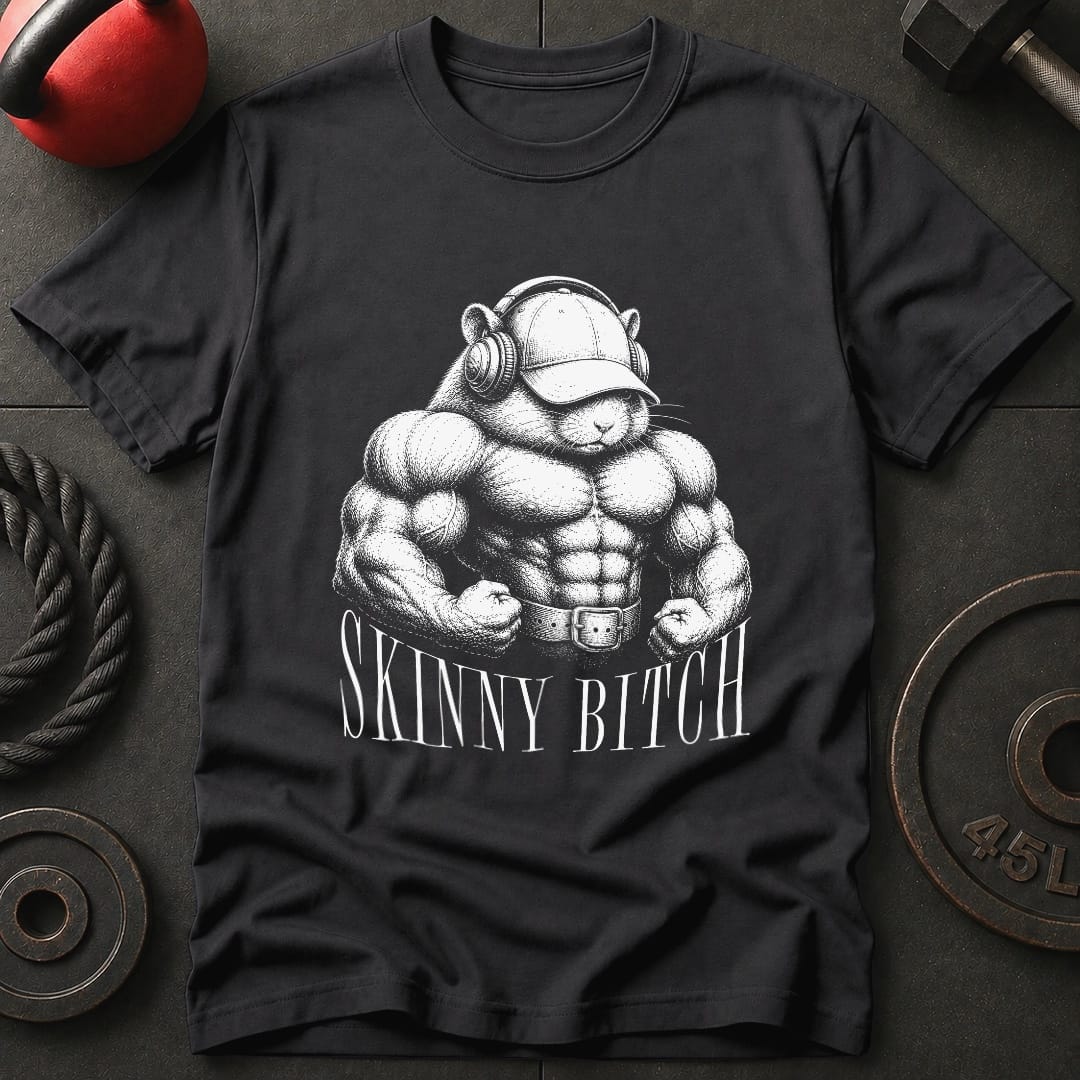 Skinny Bitch Hamster T-shirt