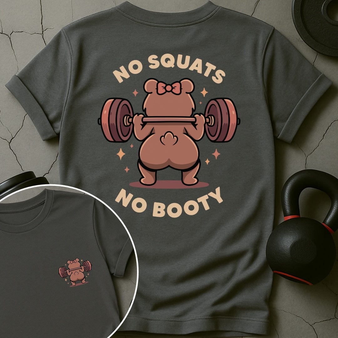 No Squats No Boody Bear Gym T-Shirt