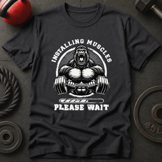Installing Muscles Gorilla T-Shirt