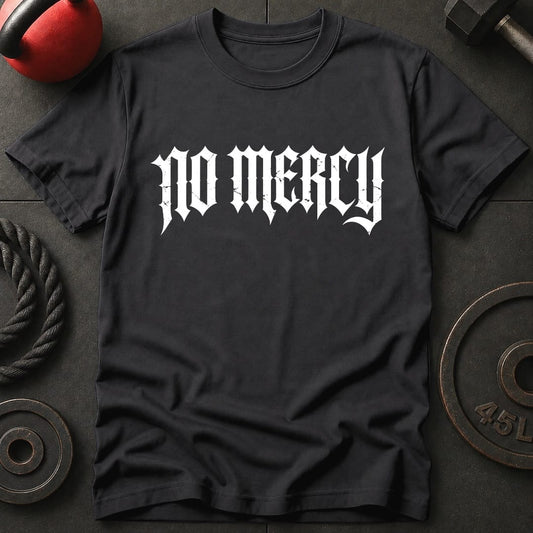 No Mercy T-shirt