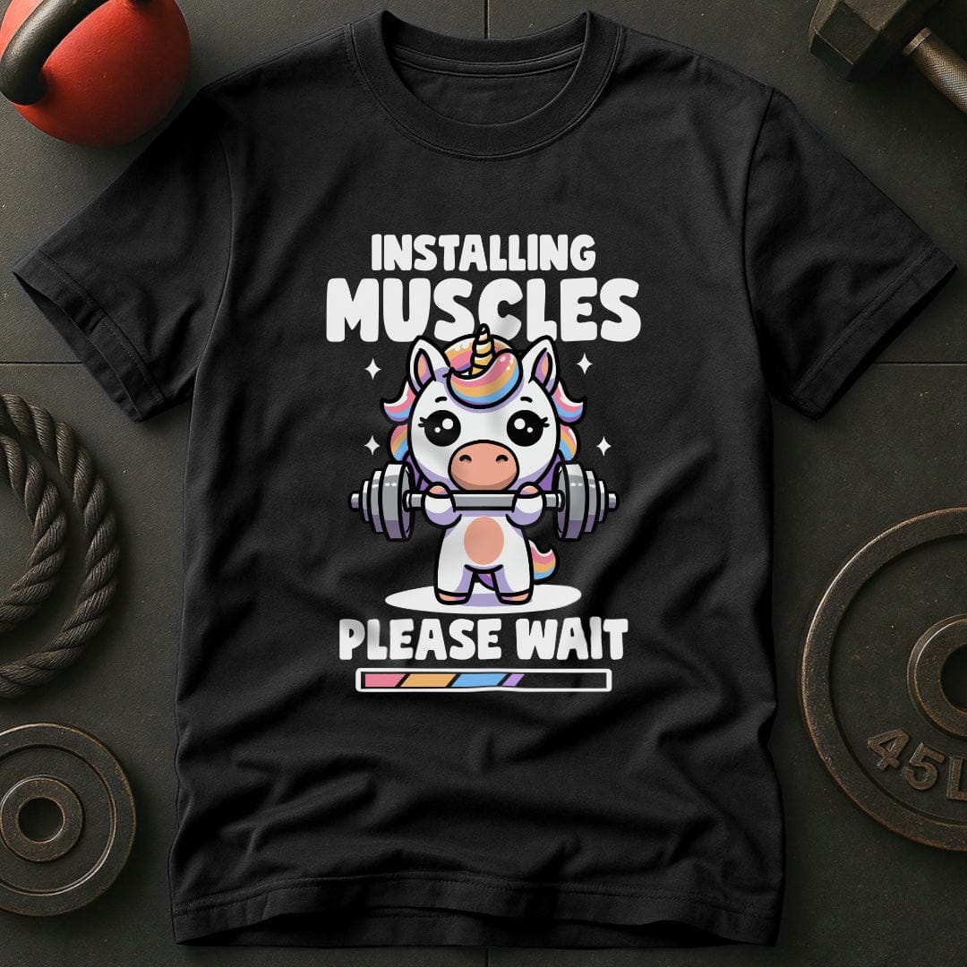 Installing Muscles Unicorn T-Shirt