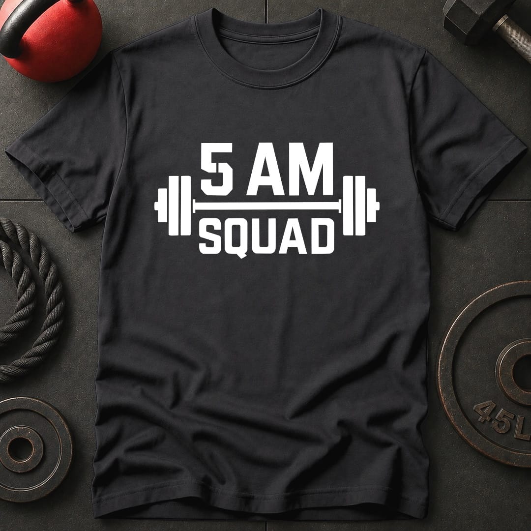 5 AM Squad Gym T-Shirt