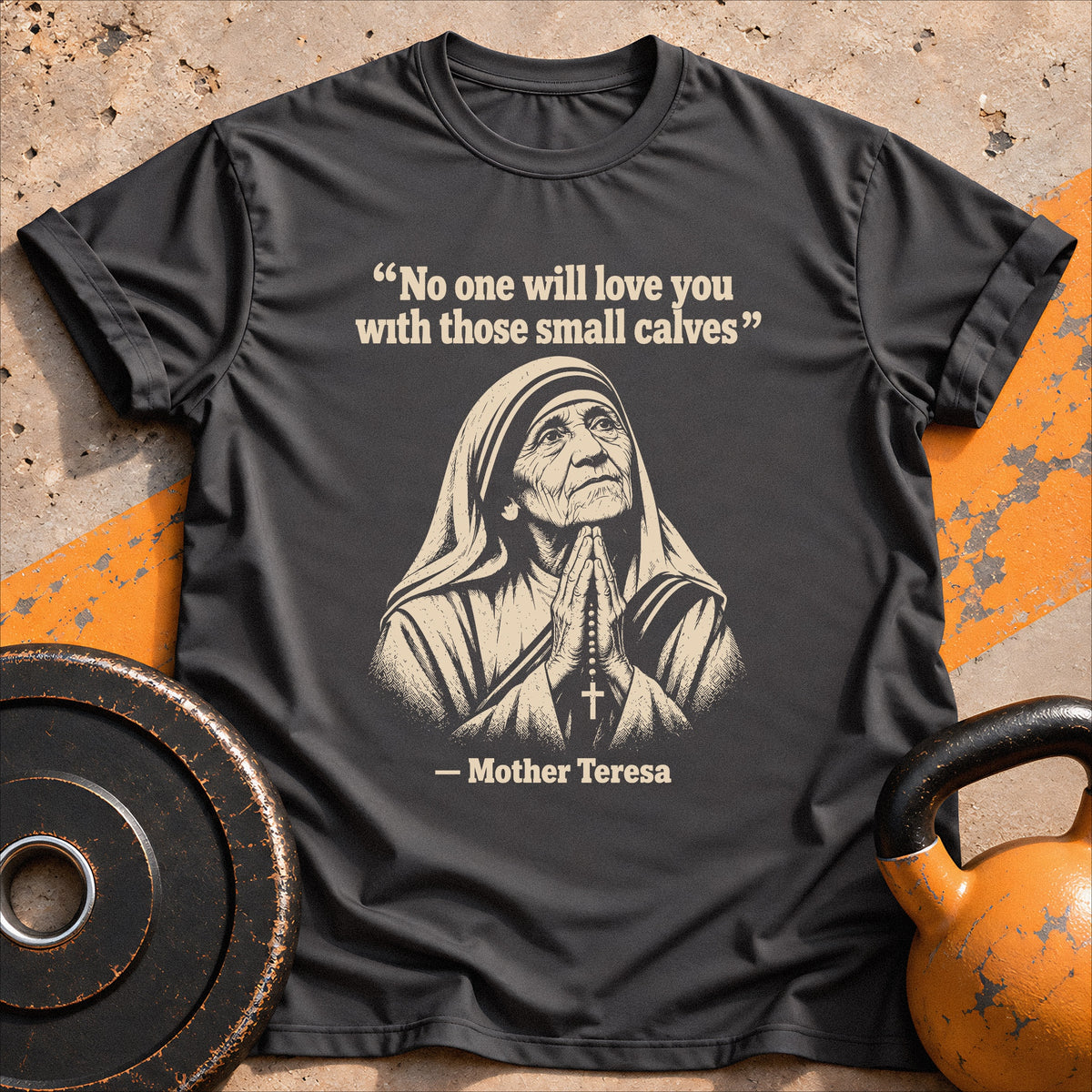 Mother Teresa Wisdom T-shirt